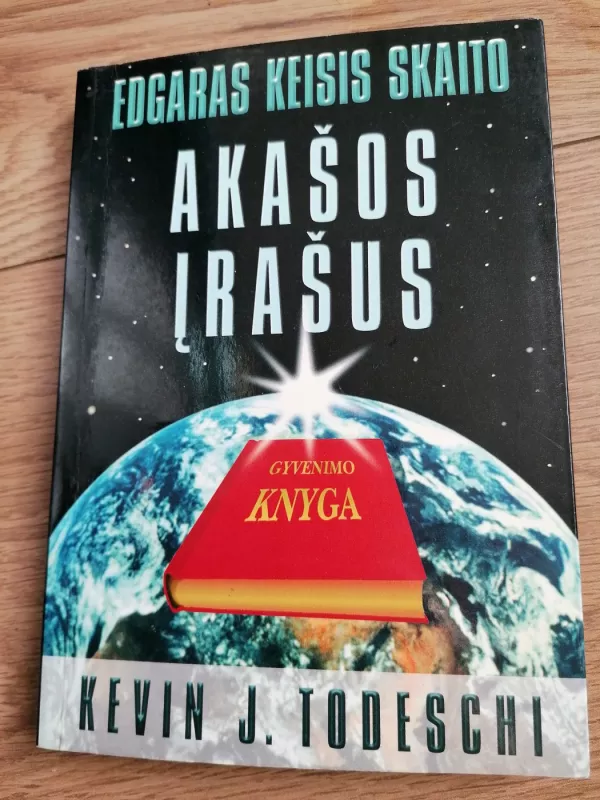 Akasos įrašas gyvenimo knyga - Kevin J. Todeschi, knyga 2