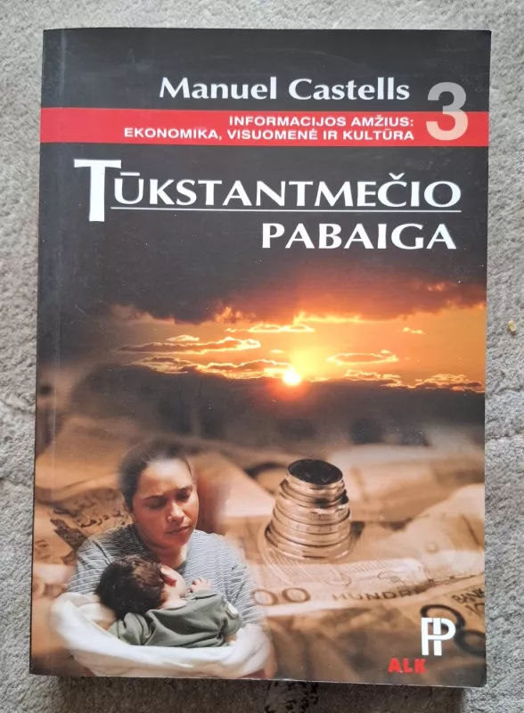 Tūkstantmečio pabaiga - Manuel Castells, knyga 2