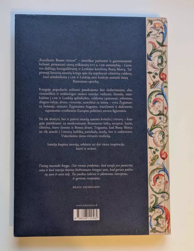 KARALIENĖS BONOS VIRTUVĖ: įkvepiančios LDK asmenybės gyvenimo istorija + 29 renesansiniai receptai - Autorių Kolektyvas, knyga 6