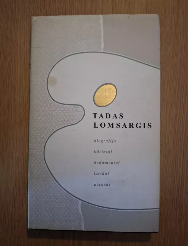Tadas Lomsargis - Leonas Gudaitis, knyga 2