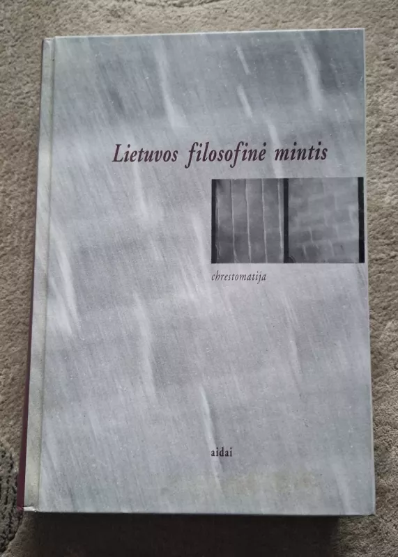 Lietuvos filosofinė mintis - Autorių Kolektyvas, knyga 2