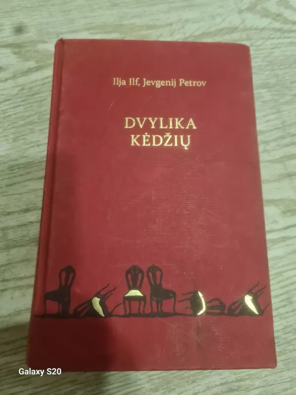 Dvylika kėdžių - Ilja Ilf, Jevgenij  Petrov, knyga 2