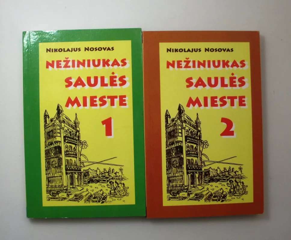 Nežiniukas Saulės mieste 1 ir 2 tomai - Nikolajus Nosovas, knyga 5
