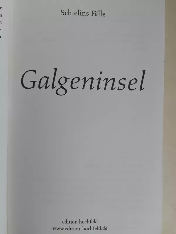 Galgeninsel - Schielins Fälle - Kriminalroman - Jakob Maria Soedher , knyga 4