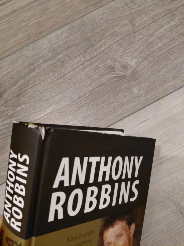 Pažadinkite savyje milžiną - Robbins Anthony, knyga 3