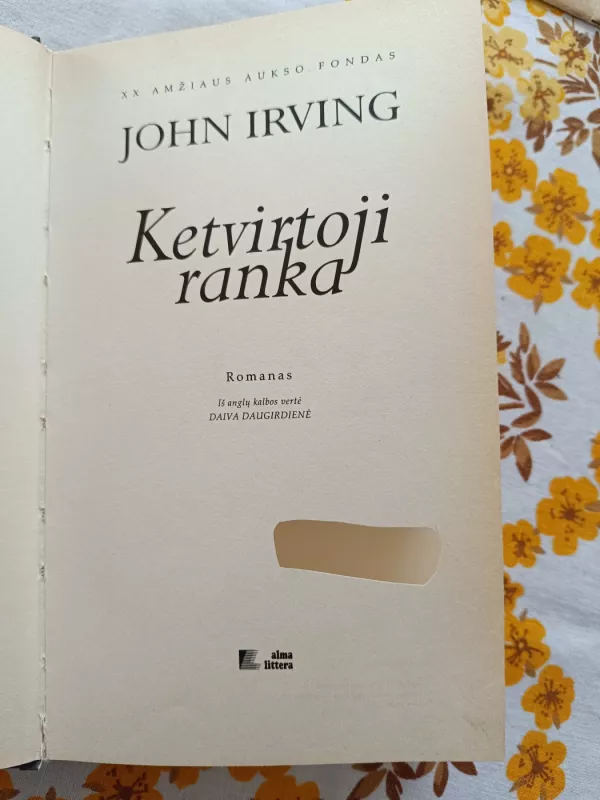 Ketvirtoji ranka - John Irving, knyga 3