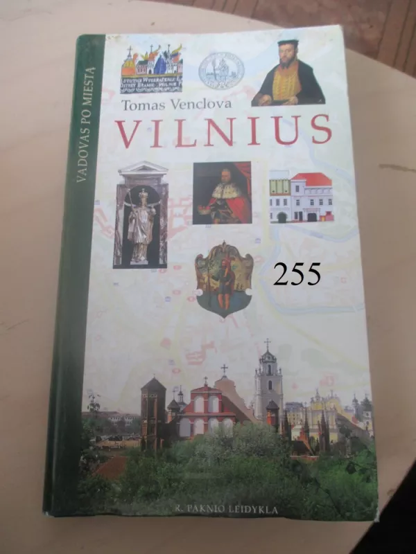 Vilnius. Vadovas po miestą - Tomas Venclova, knyga 2