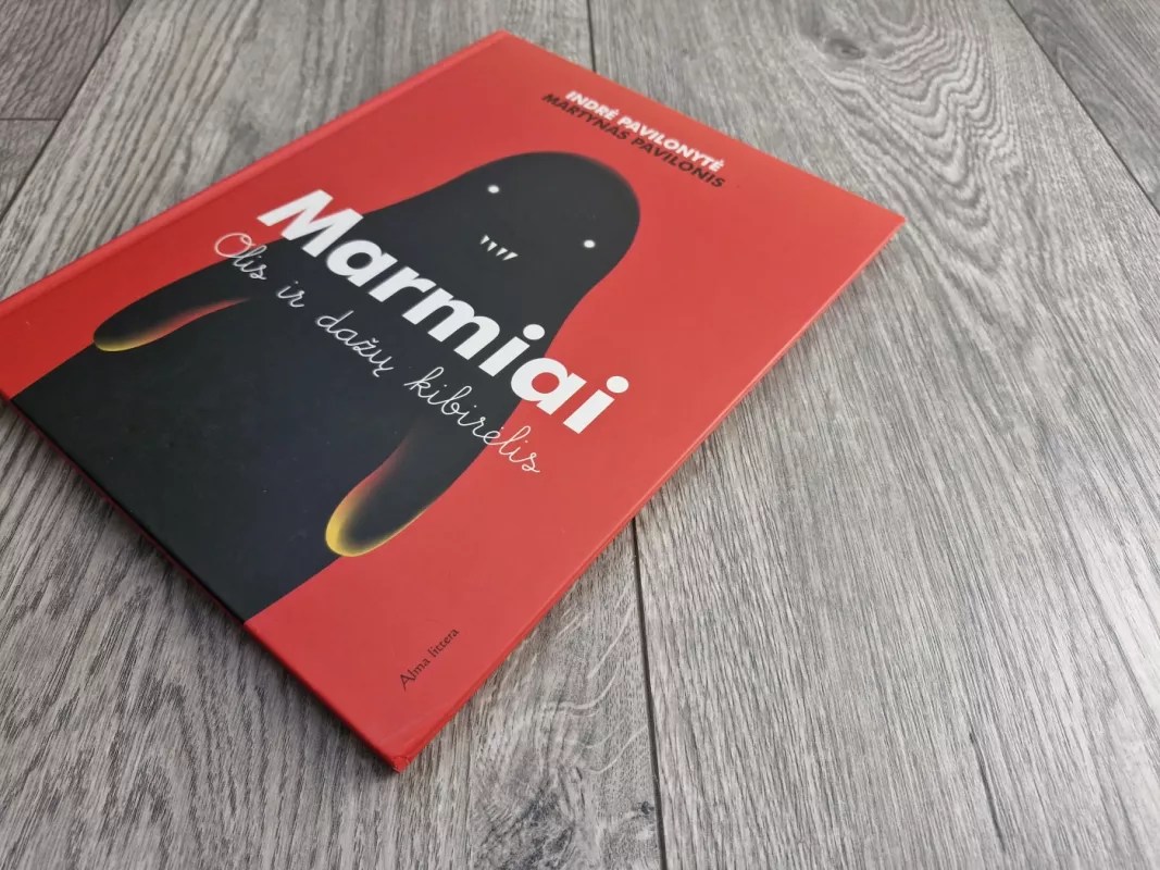 Marmiai: Olis ir dažų kibirėlis - Indrė Pavilonytė, Martynas Pavilonis, knyga 3