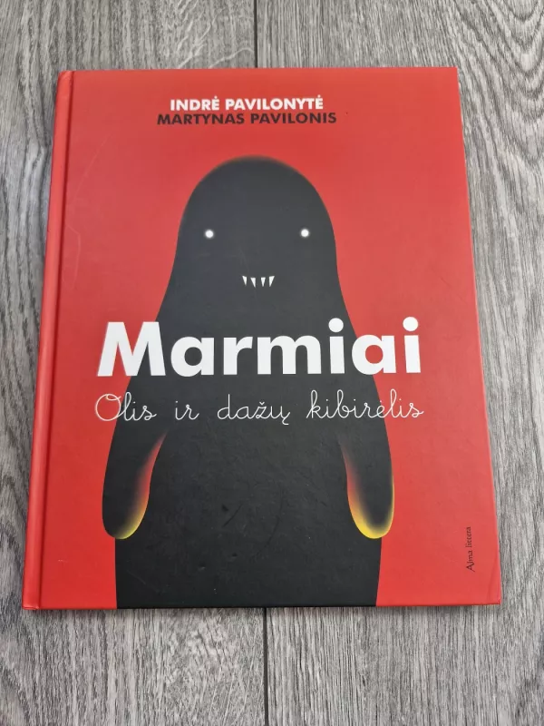 Marmiai: Olis ir dažų kibirėlis - Indrė Pavilonytė, Martynas Pavilonis, knyga 2