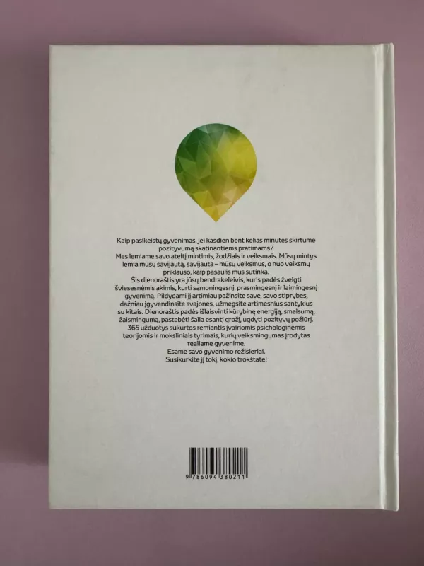 Laimės dienoraštis: 365 žingsniai į sąmoningesnį ir džiaugsmingesnį gyvenimą - Rūta Ignatė, knyga 3