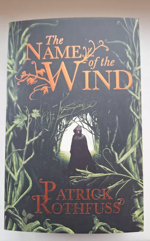 The Name of the Wind - Patrick Rothfuss, knyga 2