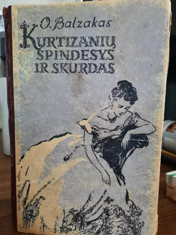 Kurtizanių spindesys ir skurdas - Onorė Balzakas, knyga 3