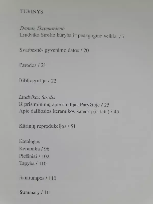 Lietuvių keramikos maestro Liudvikas Strolis. Jubiliejinė kūrybos paroda. - Danutė Skromanienė, knyga 3