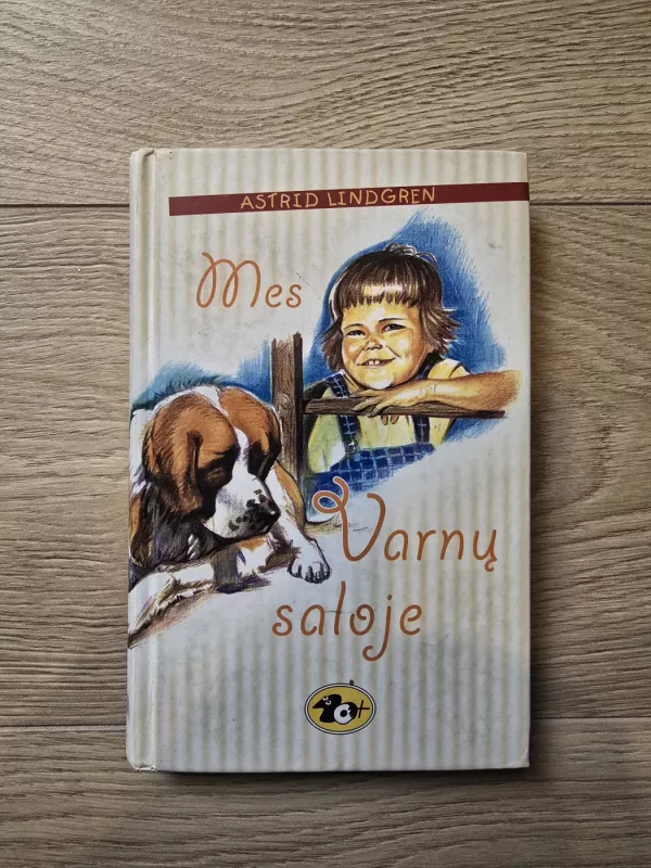 Mes Varnų saloje - Astrid Lindgren, knyga 2