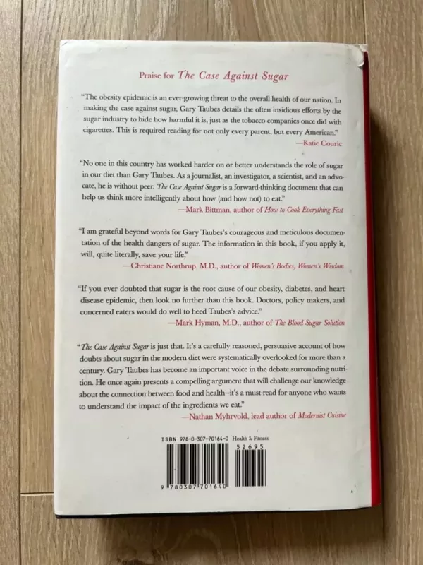 The Case Against Sugar - Gary Taubes, knyga 4