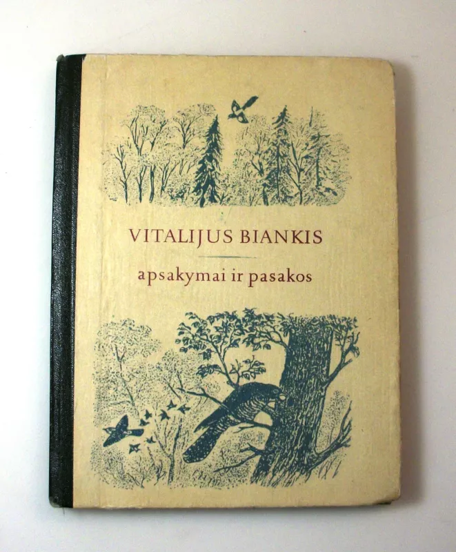 Apsakymai ir pasakos - Vitalijus Biankis, knyga 4