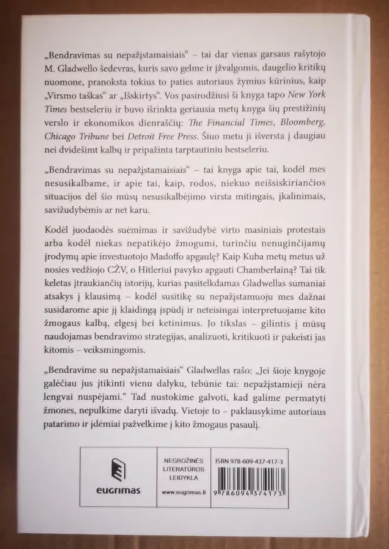 Bendravimas su nepažįstamaisiais. Ką turėtume žinoti apie žmones, kurių nepažįstame - Malcolm Gladwell, knyga 3