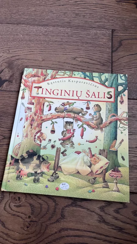 Tinginių šalis - Kęstutis Kasparavičius, knyga 3