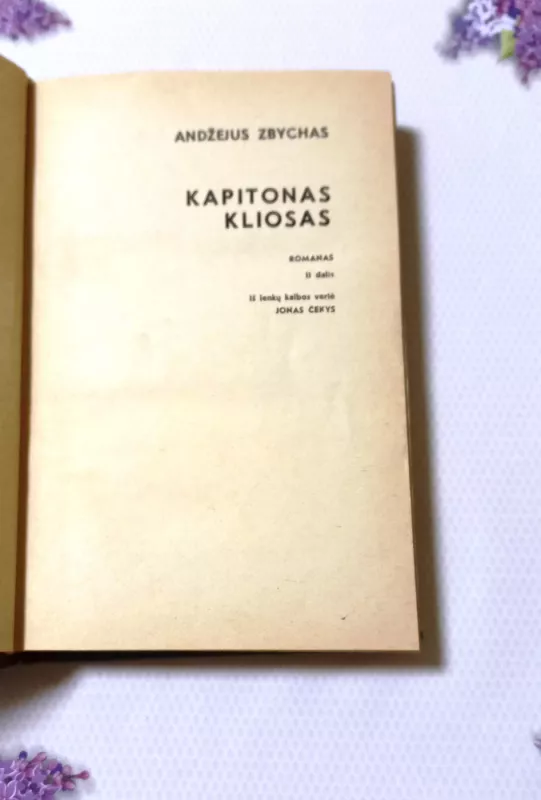 Nuotykiniai užsienio rašytojų kūriniai. Kapitonas Kliosas - Andžejus Zbychas, knyga 4