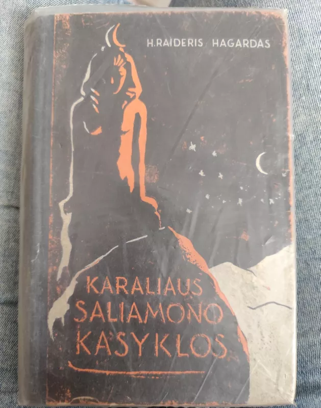 Karaliaus Saliamono kasyklos - H. Raideris Hagardas, knyga 2