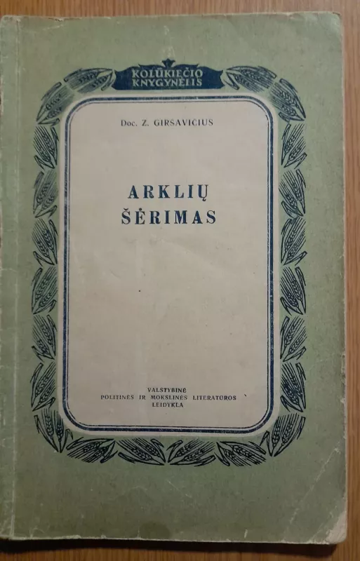 Arklių šėrimas - Z. Girsavicfius, knyga 2