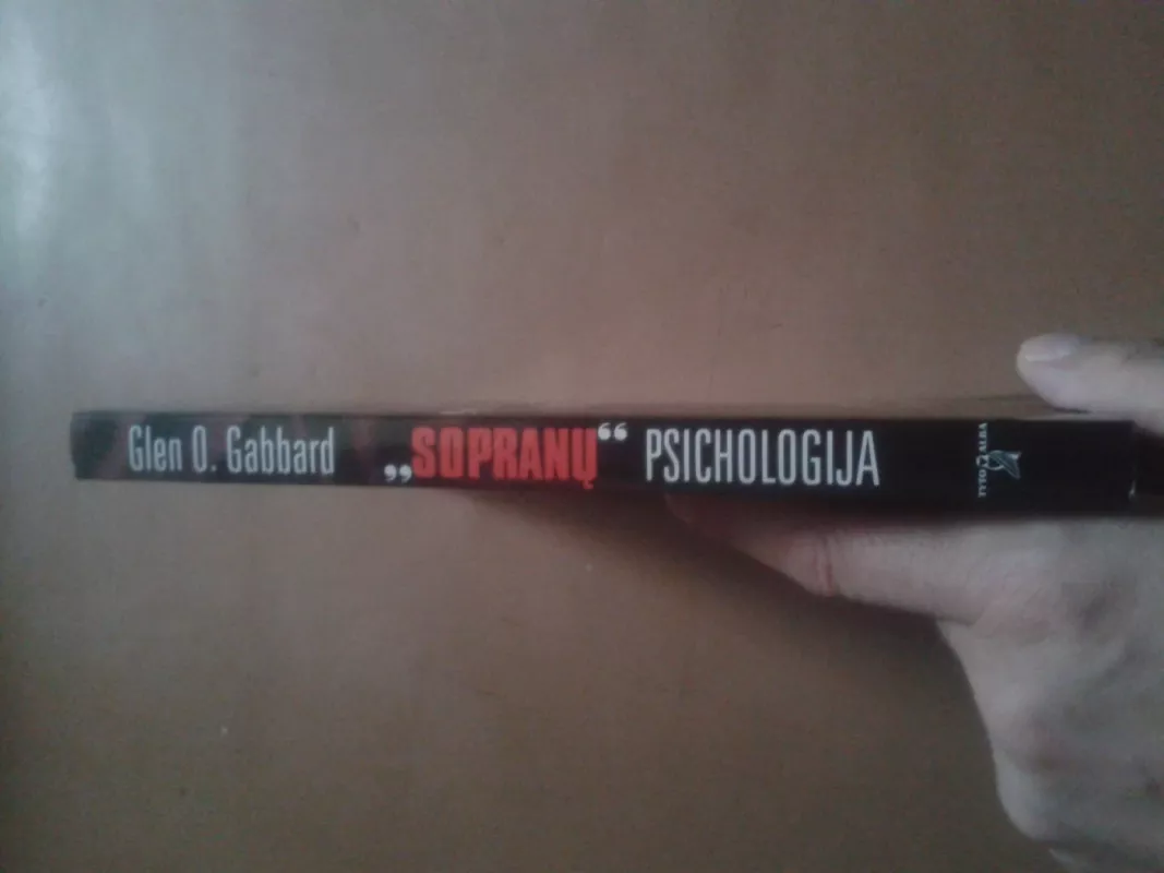 Sopranų psichologija - Glen O. Gabbard, knyga 3