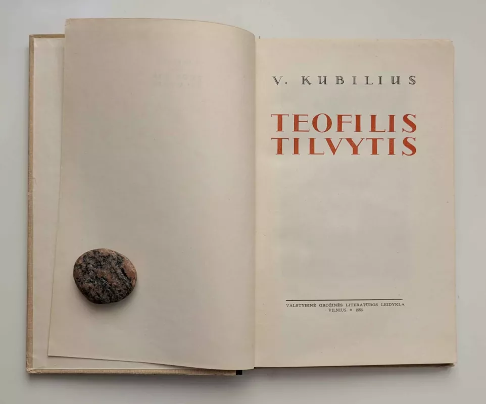 Teofilis Tilvytis 1956 - Vytautas Kubilius, knyga 3
