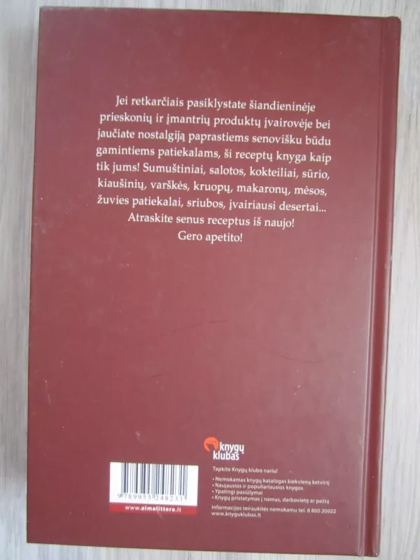 Sena gera virtuvė - Autorių Kolektyvas, knyga 6