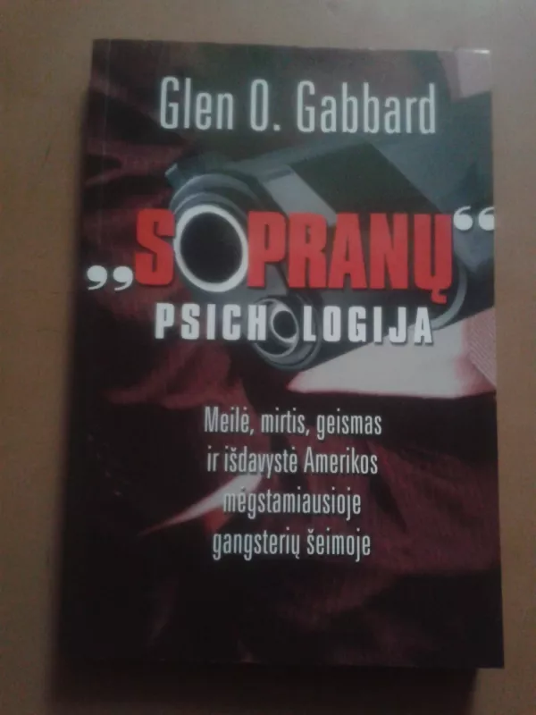 Sopranų psichologija - Glen O. Gabbard, knyga 2