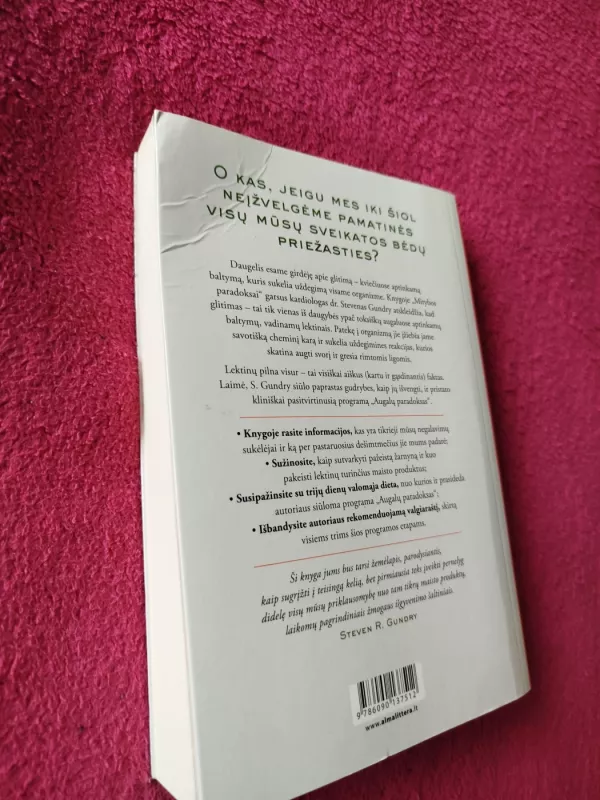 Mitybos paradoksai. Kas iš tiesų sukelia įvairias ligas - Steven R. Gundry, knyga 6