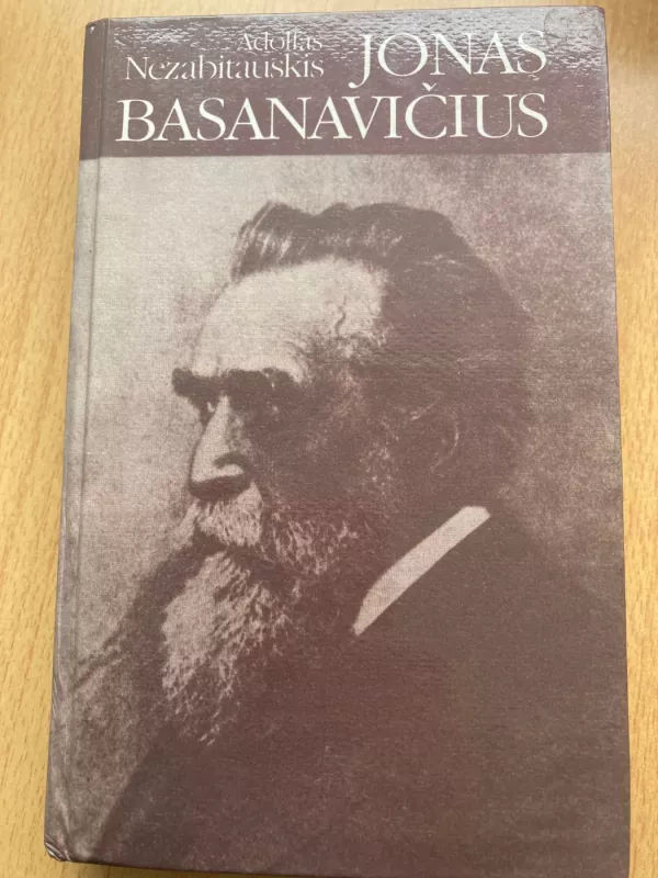 Jonas Basanavičius - Adolfas Nezabitauskis, knyga 2