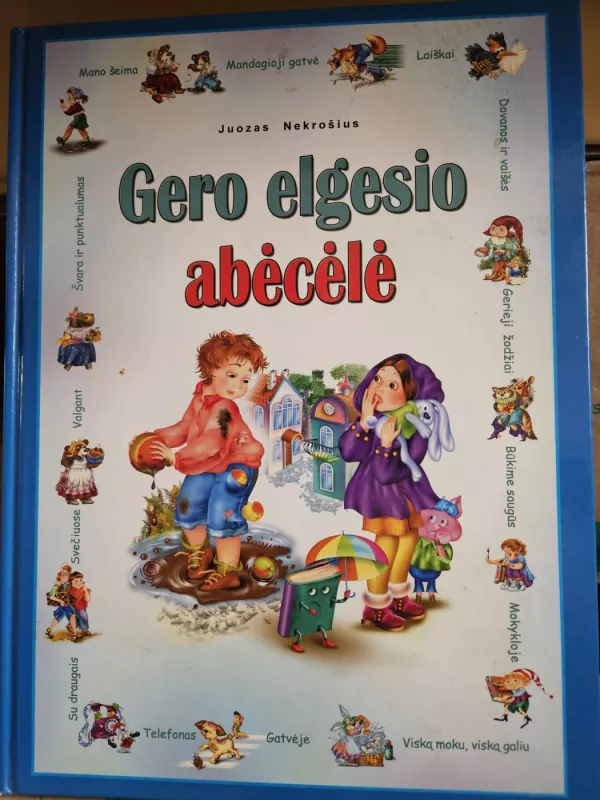 Gero elgesio abėcėlė - Juozas Nekrošius, knyga 2