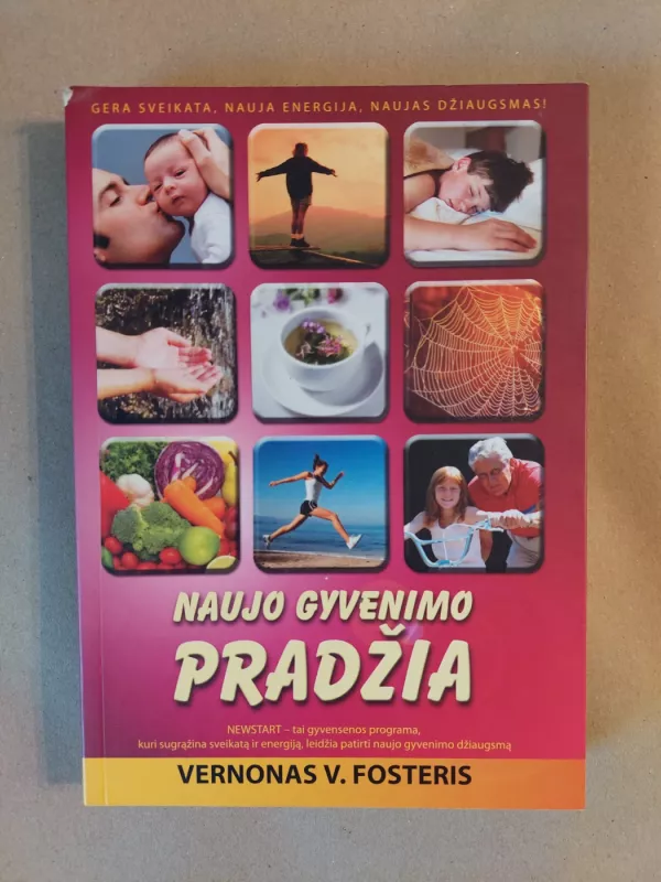 Naujo gyvenimo pradžia - Vernonas V. Fosteris, knyga 2