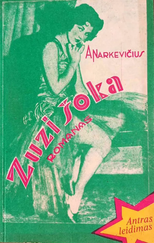 Zuzi šoka - A. Narkevičius, knyga 2
