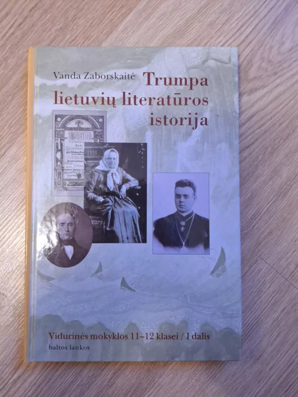 Trumpa lietuvių literatūros istorija - Vanda Zaborskaitė, knyga 2
