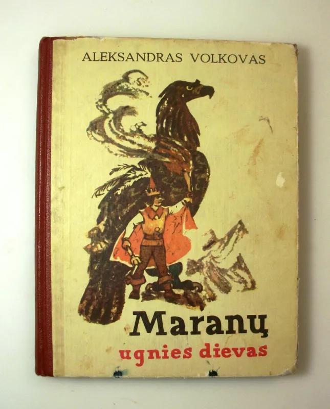 Maranų ugnies dievas - Aleksandras Volkovas, knyga 2
