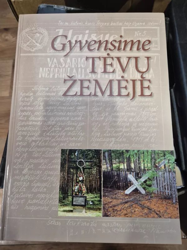 Gyvensime tėvų žemėje (I ir II knygos) - Rima Gudelytė, knyga 4