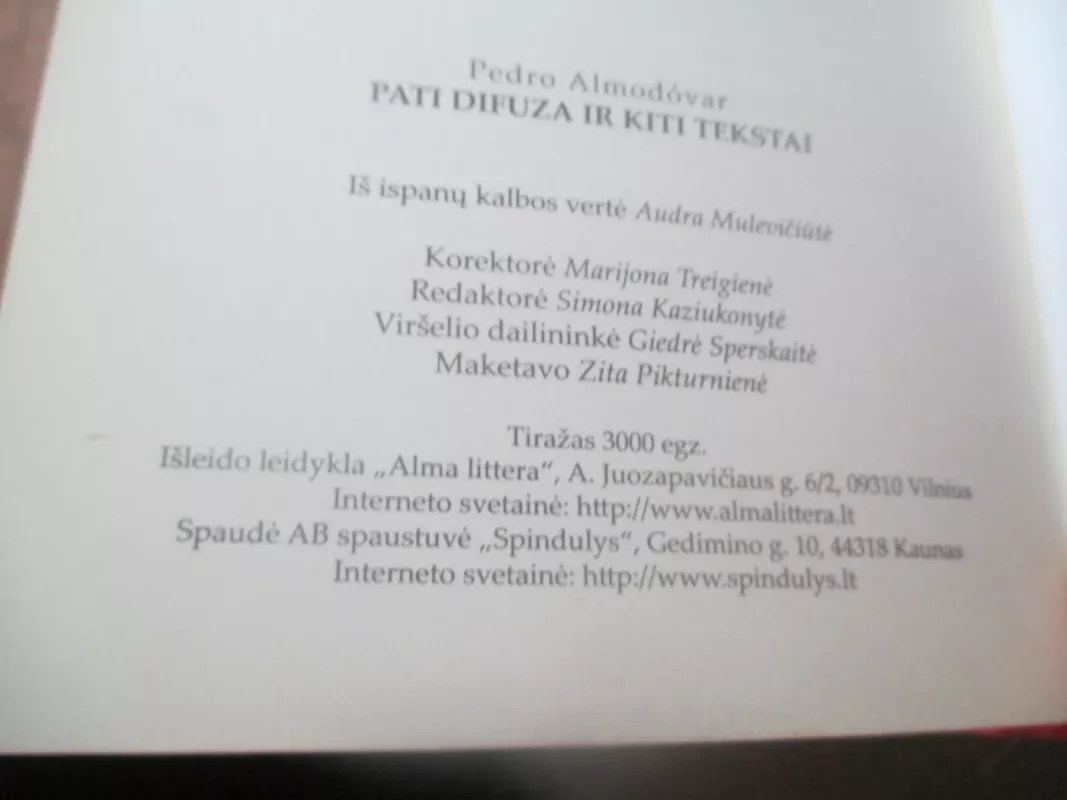 Pati Difuza ir kiti tekstai - Pedro Almodovar, knyga 6