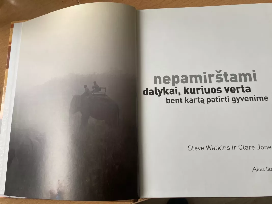 Nepamirštami dalykai, kuriuos verta bent kartą patirti gyvenime - Steve Watkins, Clare  Jones, knyga 5