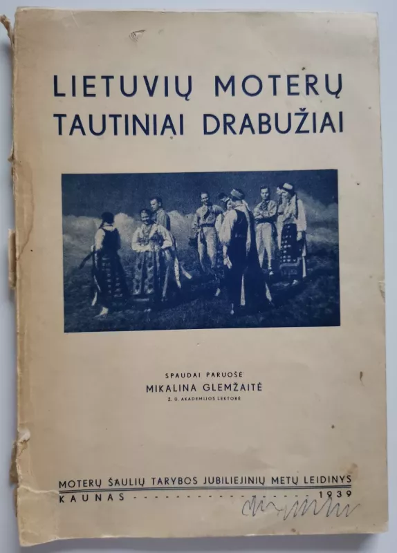 Lietuvių moterų tautiniai drabužiai - M. Glemžaitė, knyga 2