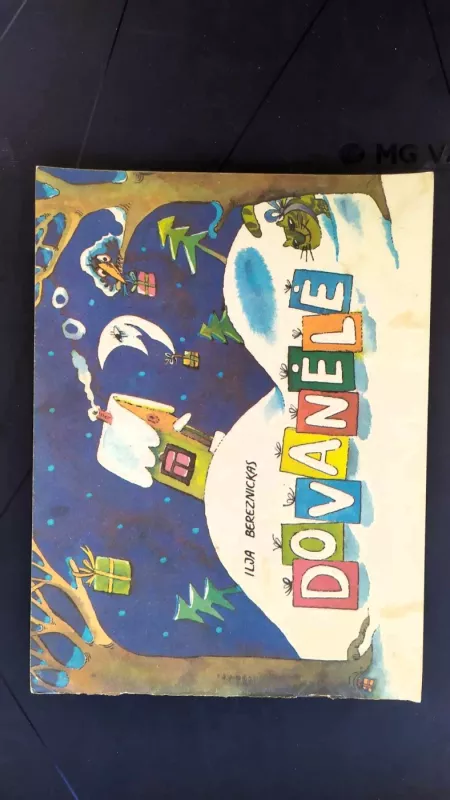 Dovanėlė - Ilja Bereznickas, knyga 2