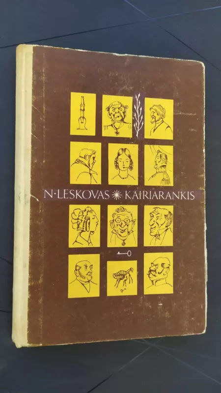 Kairiarankis  - N. Leskovas, knyga 5