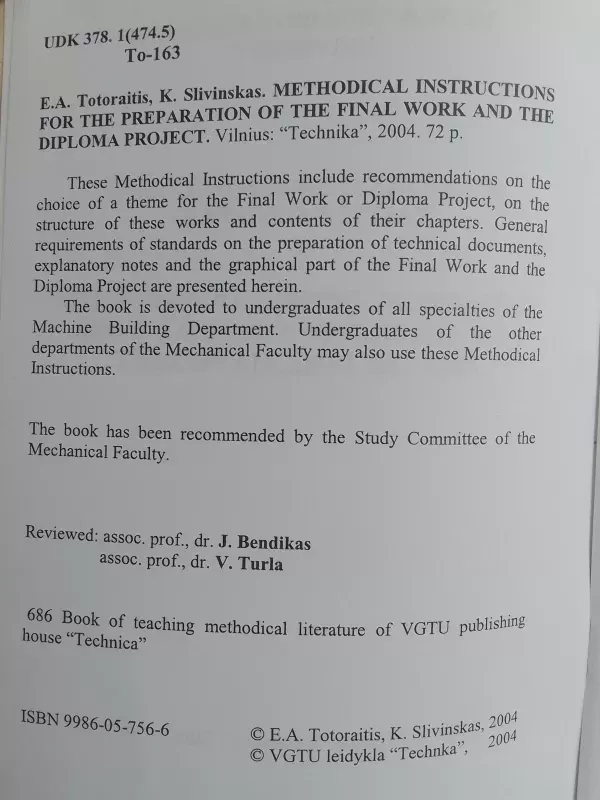 Methodical instructions for the preparation of the final work and the diploma project - Evaristas Algirdas Totoraitis, Kastytis Slivinskas, knyga 4