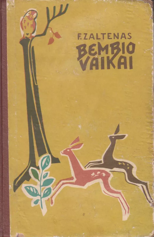 Bembis. Bembio vaikai - Feliksas Zaltenas, knyga 3