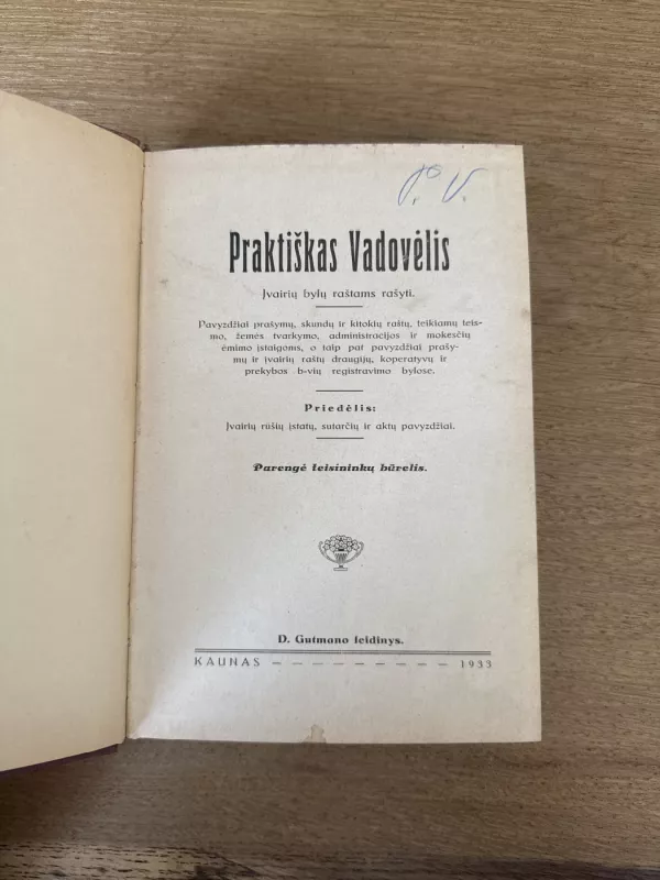 Praktiškas vadovėlis įvairių bylų raštams rašyti - Teisininkų būrelis, knyga 3