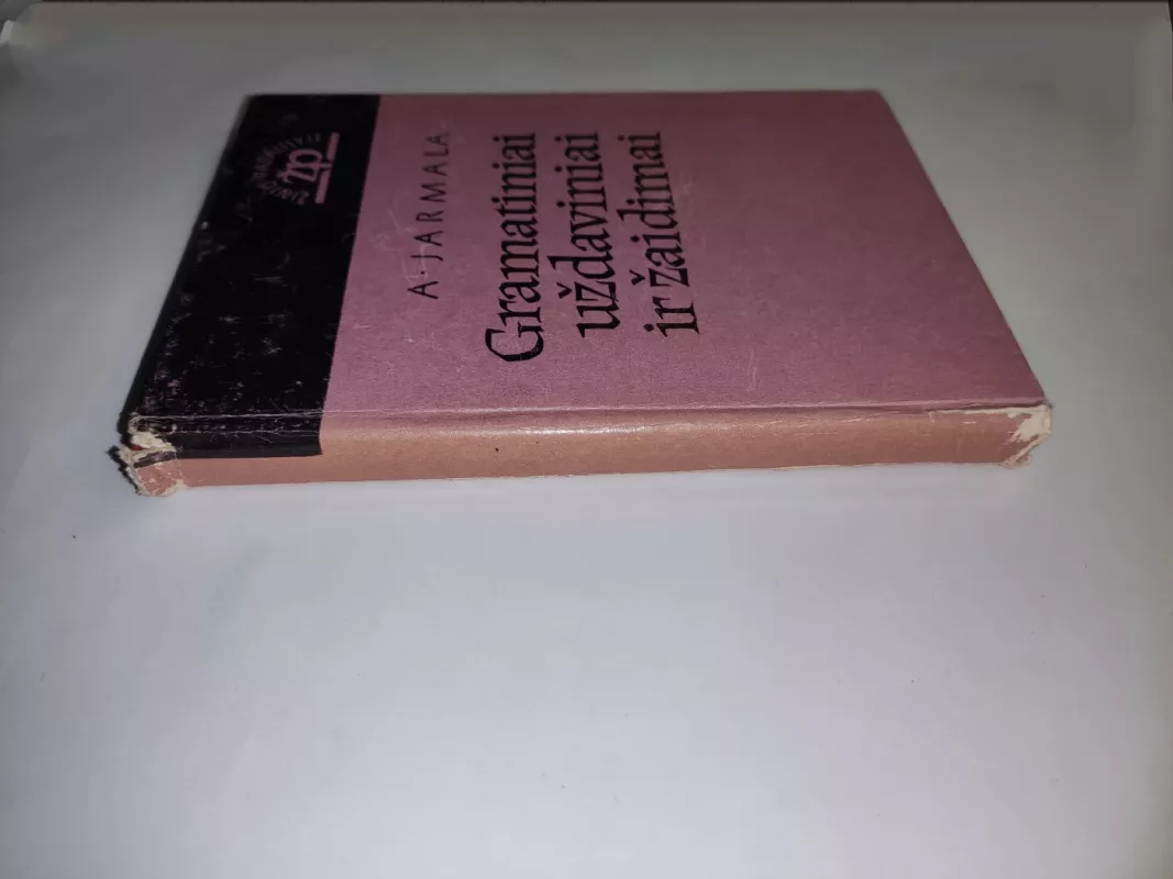 Gramatiniai uždaviniai ir žaidimai - Antanas Jarmala, knyga 3