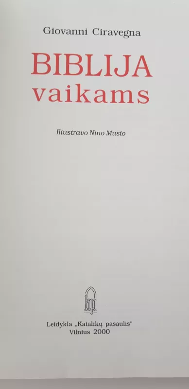 Biblija vaikams - Giovanni Ciravegna, knyga 5