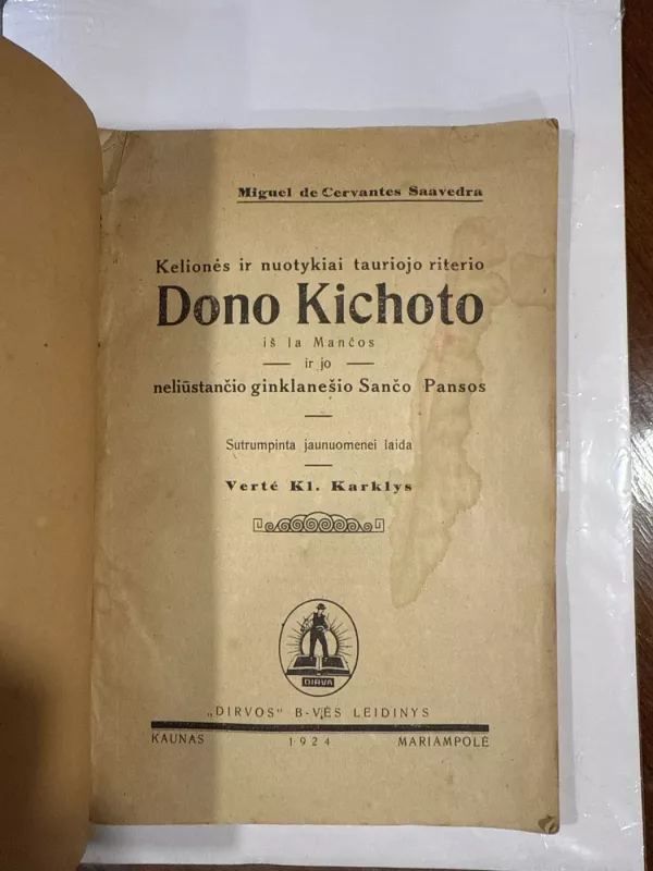 Kelionės ir nuotykiai tauriojo riterio Dono Kichoto iš la Mančos - Miguel de Cervantes Saavedra, knyga 3