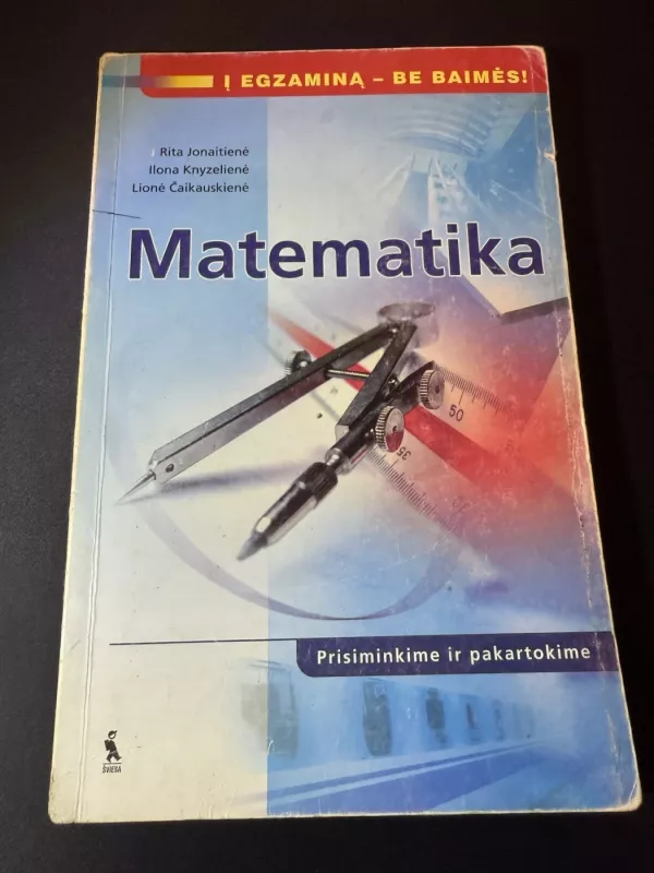 Matematika: prisiminkime ir pakartokime - Rita Jonaitienė, Ilona Knyzelienė, Lionė Čaikauskienė, knyga 2