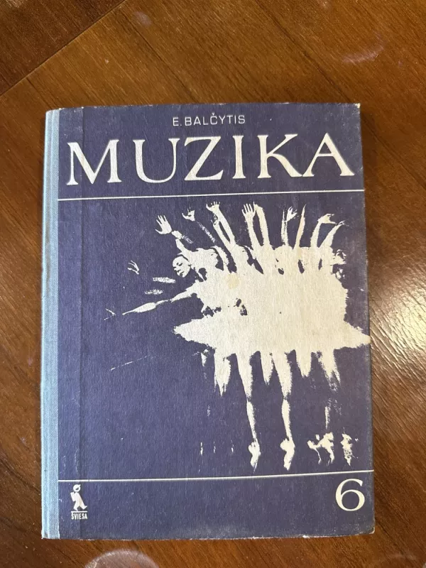 MUZIKA 6 -VADOVĖLIS - Eduardas Balčytis, knyga 2